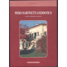 Piero Martinetti aneddotico di Angelo Paviolo